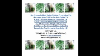 Buy Oxycontin 80mg Online UK With Overnight Delivery - Pure Meds UK