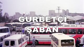 Gurbetçi Şaban  Kemal Sunal Eski Türk Komedi Filmi