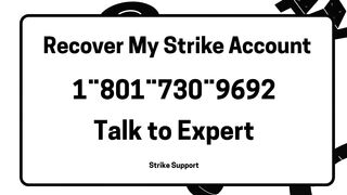How do I recover my Strike account?[[FAQs-SupPort]]