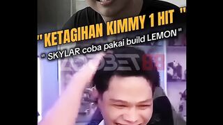 Skylar ketagihan Kimmy 1 hit build Lemon