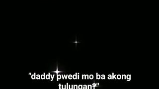 Bakit Matigas ito Daddy 1