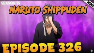 Naruto Shippuden Episode 326 in Hindi Dub