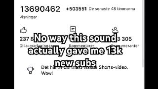 Try this sound it gave me 13m views.mp4