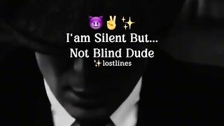I am silent