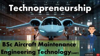 Technopreneurship for Aircraft Maintenance Engineers  Characteristic of Technopreneurship