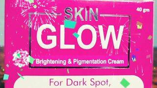 Skin Glow Brightening and Pigmentation Cream  for order 03215408902whatsapp . 03265224907