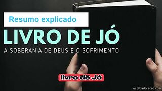 Resumo explicado do livro de Jó