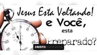 A SEGUNDA VINDA DE CRISTO VOCÊ ESTÁ PREPARADO