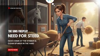 The Sims FreePlay - Need For Steed (Have 4 Sims At The Stables  Clean Up The Mess In The Yard)