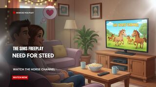 The Sims FreePlay - Need For Steed (Watch The Horse Channel)