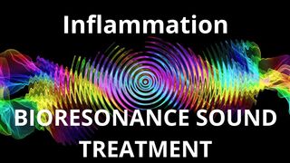 Inflammation  Sound therapy session