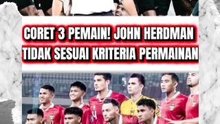 CORET 3 PEMAIN! John Herman Muncul sebagai Calon Kuat Pelatih Timnas Indonesia