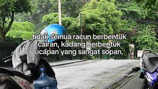 tidak semua racun berbentuk cairan!