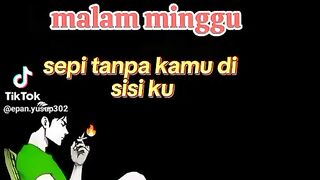 Malam Minggu sendirian