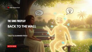 The Sims FreePlay - Back To The Wall (Talk To Summer Feels)