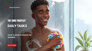 The Sims FreePlay - Daily Tasks ( Have A Good Scrub in the Shower )
