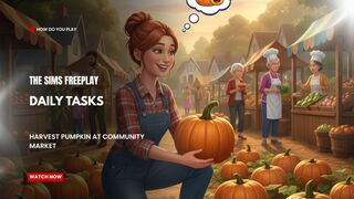The Sims FreePlay - Daily Tasks (Harvest Pumpkin at Community Market)
