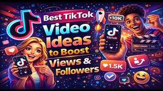 Best TikTok Video Ideas to Boost Views and Followers Tips for Going Viral! 05 from 07.