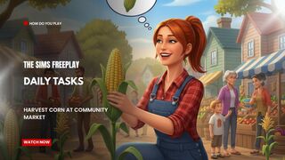 The Sims FreePlay - Daily Tasks (Harvest corn at community market )