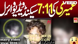 Original umairi full video umair viral video full video