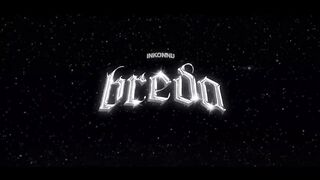 Inkonnu - BREDA ( OFFICIAL MUSIC VIDEO) prod by Orpheus