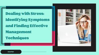 How to manage Stress: Proven Strategies for Managing Stress and Anxiety