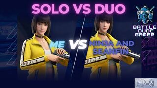 Free Fire Game play | Battle solo vs Duo | Episode 09