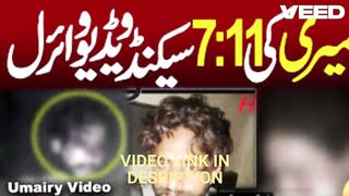 New Video umair viral video umairy viral video 7 11 full video