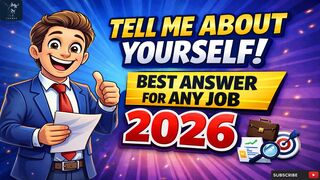 Tell Me About Yourself  Best Answer for Any Job (2026)  Job Interview Mastery
