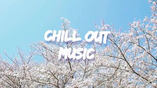 Chill out music Best music