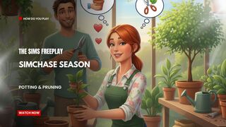 The Sims FreePlay - SimChase Season Potting  Pruning