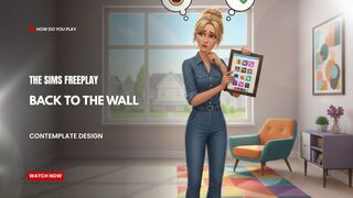 The Sims FreePlay - Back To The Wall (Contemplate Design )