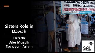 Sisters Role in Dawah - Abu Muadh Taqweem Aslam