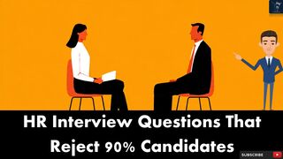 HR Interview Questions That Reject 90 Candidates  Job Interview Mastery