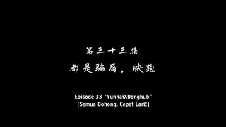 Lost on Journey Eps 33