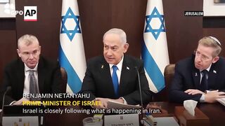 Netanyahu says Israel is closely following what is happening in Iran.
