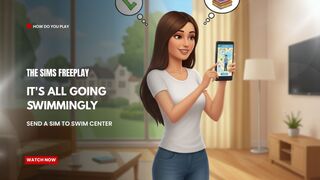 The Sims FreePlay - ITs All Going Swimmingly Send A SIM To Swim Center