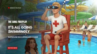 The Sims FreePlay - ITs All Going Swimmingly Supervise in a lifeguard chair