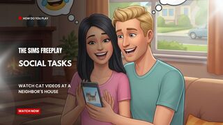 The Sims FreePlay - Social Tasks Watch Cat Videos At A Neighbors house