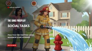The Sims FreePlay - Social Tasks Practice Fire Fighting using Neighbors fire hydrant