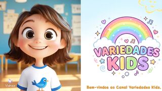 Bem-vindos ao Variedades Kids!