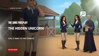 The Sims FreePlay - The Hidden Unicorn Call 2 Sims to the Stables