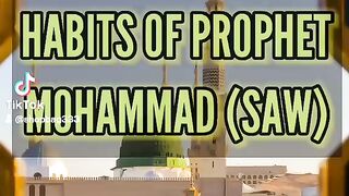 Habits of Hazrat Mohammad SAW