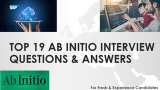 Top 19 Abinitio Interview Questions & Answers | For Fresh & Experience Candidates