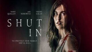 Shut In (2022) (Full Movie)