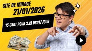 15 USDT pour 2.15 USDT par jour  21/01/2026 ( site de minage )