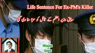 Life sentence for man who killed Japan's ex-PM Shinzo Abe