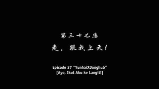 Lost on Journey Eps 37