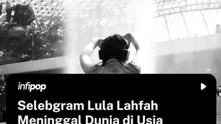 REST IN PEACE LULA LAHFA :)