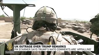UK outrage over Trump remarks_ PM Starmer says Trump's NATO comments are 'appalling'.